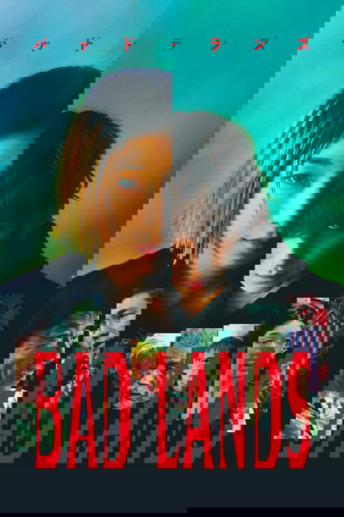 BAD LANDS バッド・ランズ