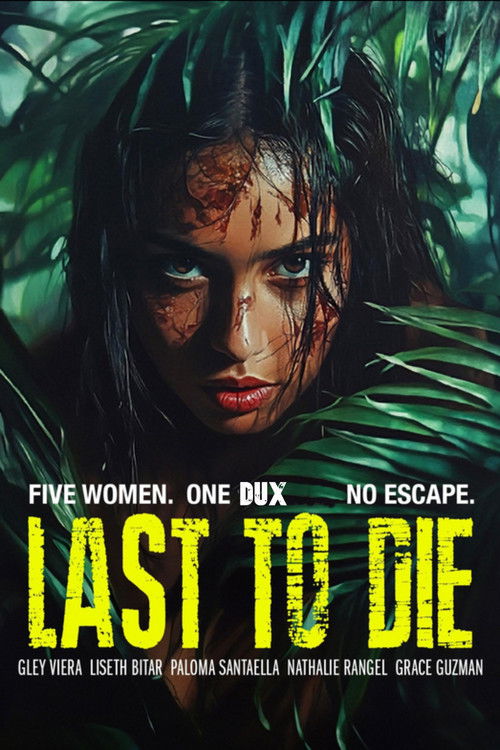 Last to Die