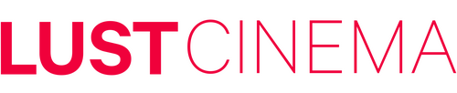 Каталог фильмов от студии Lust Cinema - Рейтинги, отзывы, дата выхода на CUB