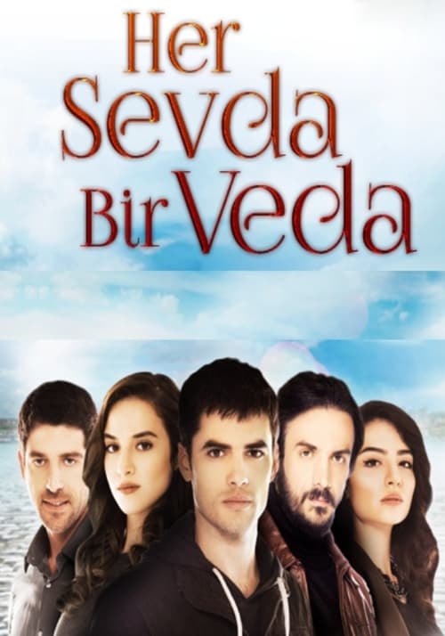 Her Sevda Bir Veda