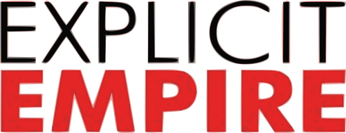 Каталог фильмов от студии Explicit Empire - Рейтинги, отзывы, дата выхода на CUB
